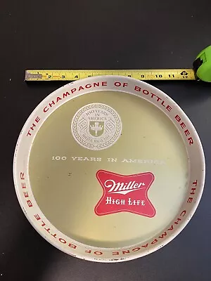 Miller High Life Vintage Beer Serving Tray 12 Inch  100 Years In America  • $19.99