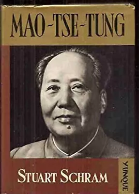 Mao Tse-Tung Paperback Stuart R. Schram • $5.76