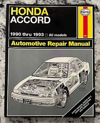 HAYNES AUTOMOTIVE REPAIR MANUAL - HONDA ACCORD - 1990 Thru 1993 • $3.95