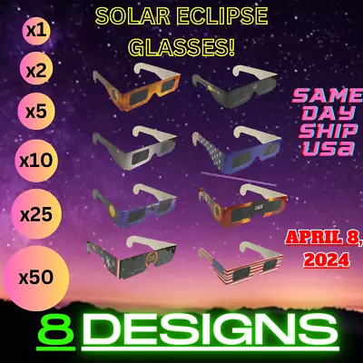 1251025 Or 50 Pack- Solar Eclipse Glasses 2024 ISO 12312-2 Approved 8 Kinds • $2.97