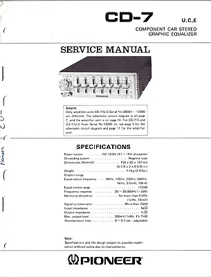 Pioneer CD-7 Uce Component Car Stereo Graphic Equalizer Service Manual Origin • £16.22