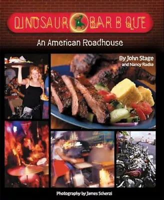 Dinosaur Bar-b-que: An American Roadhou... Nancy Radke • $32.71