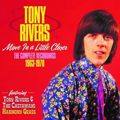 Tony Rivers - Move A Little Closer: Complete Recordings 1963-1970 [New CD] UK - • $26.13