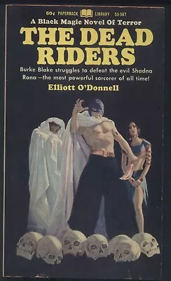 The Dead Riders - Elliott O'donnell - 1967 First Print - Paperback Library • $9.99