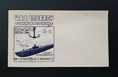 WW2 Commissioning U.S. Navy USS Cabezon Submarine EMBOSSED ENVELOPE ~ Military  • $7.95