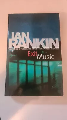 Exit Music By Ian Rankin Hardback Book • £4.99