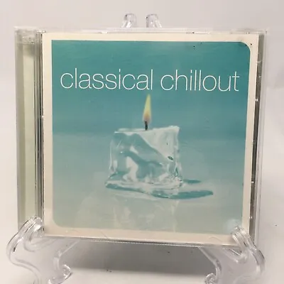 Classical Chillout (CD May-2002 2 Discs Angel Records) • $4.95
