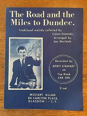 The Road And The Miles To Dundee -  Sheet Music  - Calum Kennedy - Andy Stewart • £5