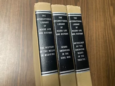 International Library Of Negro Life History 3 Volumes Medicine Theatre Civil War • $24.99