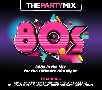 PARTY MIX 80's  NEW AND SEALED 3CD ULTIMATE EIGHTIES NIGHT. WHAMBROSBANGLES +  • £6.99