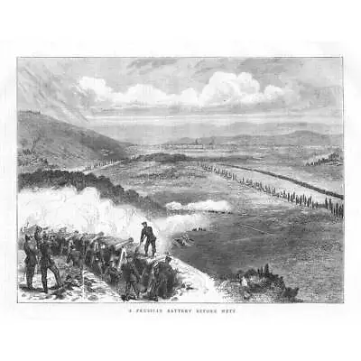 FRANCO PRUSSIAN WAR A Prussian Battery Before Metz - Antique Print 1870 • £13.99