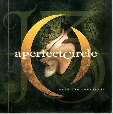 A Perfect Circle: Weak & Powerless/Weak & Powerless Remix 7  OrangeVinyl • $28.98