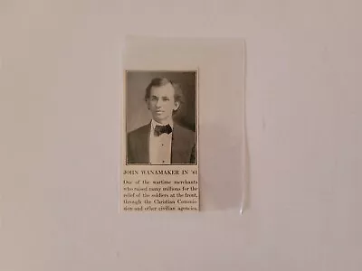 John Wanamaker 1911 Civil War Picture • $19.99