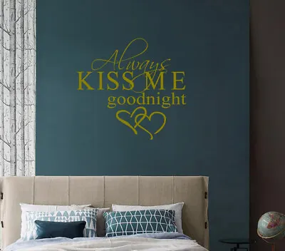 Always Kiss Me Goodnight Heart Wall Quote Wall Stickers Wall Art Bedroom UK 285 • £5.81