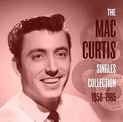 £12.18 • Buy Mac Curtis - The Mac Curtis Singles Collection 1956-1965 [CD]