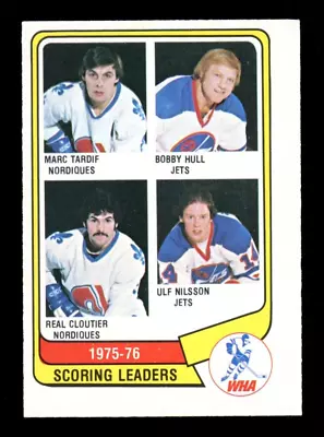 1976-77 OPC O PEE CHEE WHA #3 Bobby Hull Ulf Nilsson Marc Tardif Leaders NM JETS • $21.24