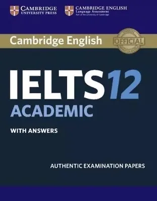 Cambridge IELTS 12 Academic Student's Book With Answers And DVD • £13.99