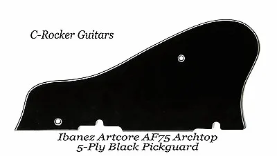 AF75 Artcore Custom 5-Ply Black Pickguard & Bracket For Ibanez Guitar Project  • $49.99