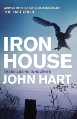 £3.20 • Buy Iron House, John Hart, Used; Good Book