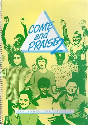 £4 • Buy Come And Praise 2:   Words And Music Book.   BBC Radio For Schools Hymn Book