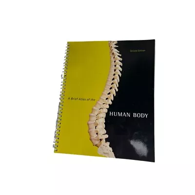 A Brief Atlas Of The Human Body - Spiral-bound By Hutchinson Matt - VERY GOOD • $8