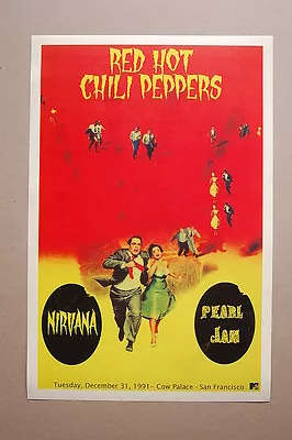 Red Hot Chili Peppers Concert Tour Poster 1991 Cow Palace San Fran Nirvana Pearl • $4.50