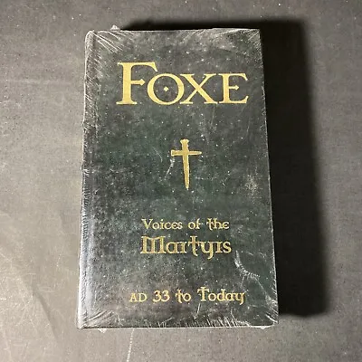 Foxe - Voices Of The Martyrs Ad 33 To Today Factory Sealed / CB • $20.21