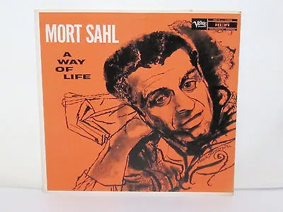 MORT SAHL - A Way Of Life ~ VERVE 15006 {dg Orig} RARE DAVID STONE MARTIN COVER • $28