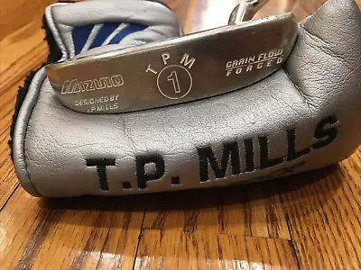 Mizuno TPM #1 TP Mills Forged Putter RH 35  Plus TP Mills Workshop H/C • $120