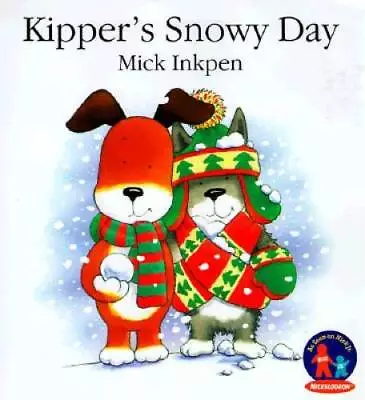 Kippers Snowy Day - Paperback By Inkpen Mick - GOOD • $4.49