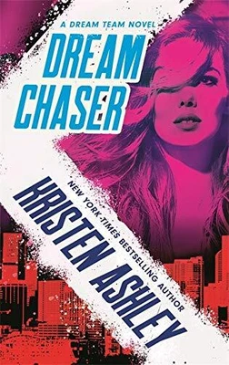 $20.04 • Buy Dream Chaser (Dream Team) By Kristen Ashley