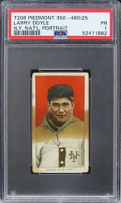 1909 T206 Piedmont 350-460/25 Larry Doyle (N.Y. NAT'L PORTRAIT) PSA 1 PR • $90.99