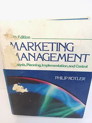 Philip Kotler Book Marketing Management Sixth Edition 1988 Hardcover • $24.73