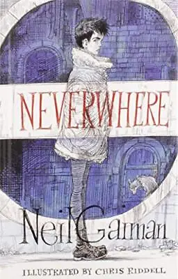 Neverwhere Illustrated Edition Hardback  By Neil Gaiman • £18.97