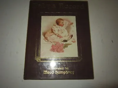 Vintage VICTORIAN BABY RECORD BOOK Illustrated By MAUD HUMPHREY 1990 Ed ~ UNUSED • $4.95