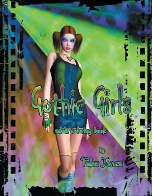 Gothic Girls Adult Coloring Book • $11.14