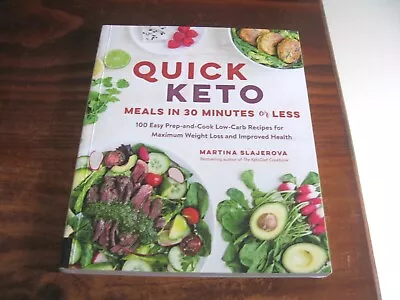 Quick Keto Meal In 30 Minute Or Less Martina Slajerova Pub 2017 • $12