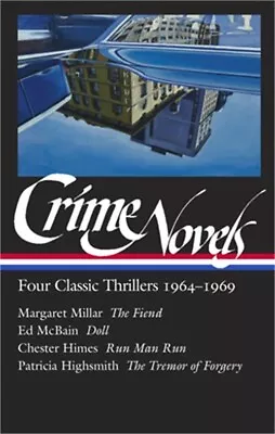 Crime Novels: Four Classic Thrillers 1964-1969 (Loa #371): The Fiend / Doll / Ru • $31.60