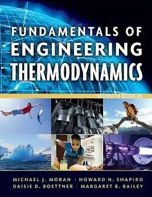 Fundamentals Of Engineering Thermodynamics 7th Edition - Hardcover - GOOD • $32.25