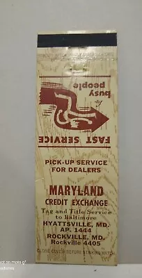 Vintage Maryland Credit Exchange Hyattsville/Rockville Maryland Matchbook Cover • $2.45