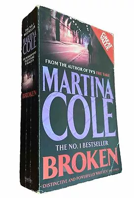 Broken: A Dark And Dangerous Serial Killer Thriller By Martina Cole (Paperback) • $15.50