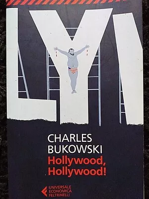 Hollywood Hollywood! - Charles Bukowski Italian Edition | Italiano • £4.50