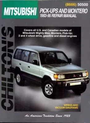 Chilton Total Car Care Repair Manual: Mitsubishi Pick Ups And Montero 1983-95 • $16
