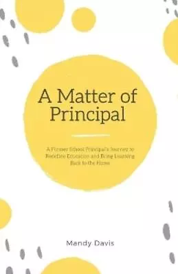 Mandy Davis A Matter Of Principal (Paperback) • $15.81