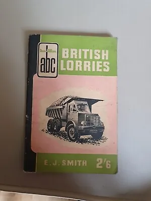ABC British Lorries By EJ Smith • £3