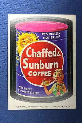 1974 Topps Series 11 - Wacky Packages - Chaffed & Sunburn Coffee - Good • $4