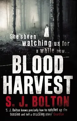 Blood Harvest By S J Bolton. 9780552159791 • £3.62