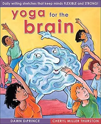 Yoga For The Brain: Daily Writing Stretches That Keep Minds Flexible And Str... • $4.23