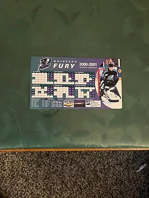 2000-01 Muskegon Fury Magnetic Schedule • $1.99