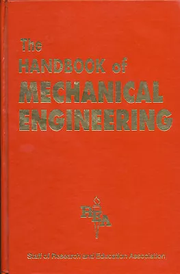 THE HANDBOOK Of MECHANICAL ENGINEERING Research & Education LN (Reference) • $11.95